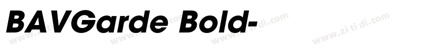 BAVGarde Bold字体转换